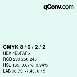 Color code: CMYK 8 / 0 / 2 / 2 | qconv.com