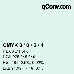 カラーコード: CMYK 8 / 0 / 2 / 4 | qconv.com