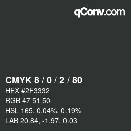 カラーコード: CMYK 8 / 0 / 2 / 80 | qconv.com
