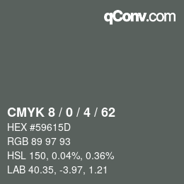 Color code: CMYK 8 / 0 / 4 / 62 | qconv.com