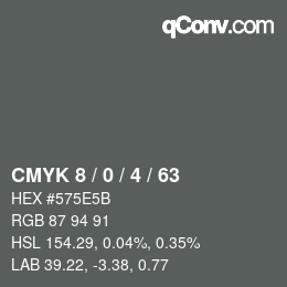 Color code: CMYK 8 / 0 / 4 / 63 | qconv.com