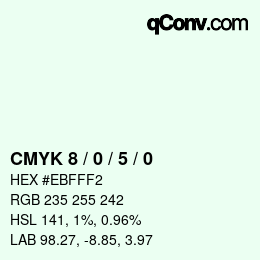 Color code: CMYK 8 / 0 / 5 / 0 | qconv.com