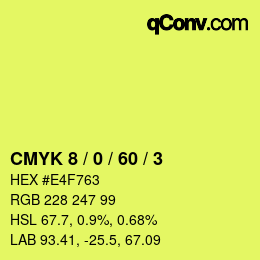 カラーコード: CMYK 8 / 0 / 60 / 3 | qconv.com