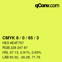 カラーコード: CMYK 8 / 0 / 65 / 3 | qconv.com