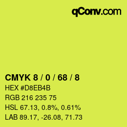 カラーコード: CMYK 8 / 0 / 68 / 8 | qconv.com