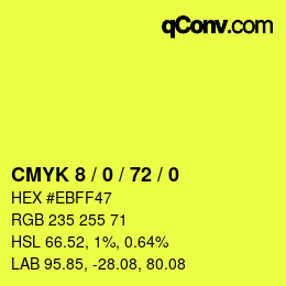 Color code: CMYK 8 / 0 / 72 / 0 | qconv.com