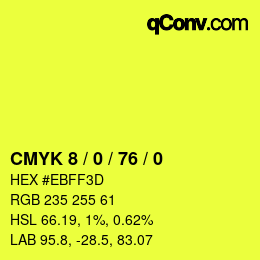 Color code: CMYK 8 / 0 / 76 / 0 | qconv.com