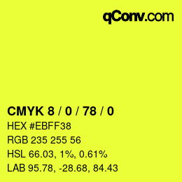 Color code: CMYK 8 / 0 / 78 / 0 | qconv.com
