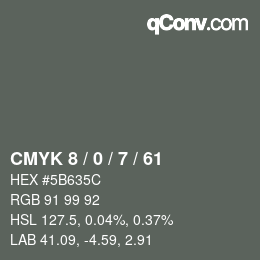 Color code: CMYK 8 / 0 / 7 / 61 | qconv.com