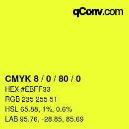 Color code: CMYK 8 / 0 / 80 / 0 | qconv.com