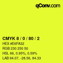 Color code: CMYK 8 / 0 / 80 / 2 | qconv.com