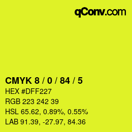 カラーコード: CMYK 8 / 0 / 84 / 5 | qconv.com