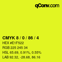 カラーコード: CMYK 8 / 0 / 86 / 4 | qconv.com