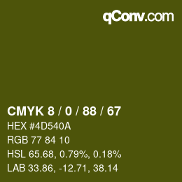 カラーコード: CMYK 8 / 0 / 88 / 67 | qconv.com