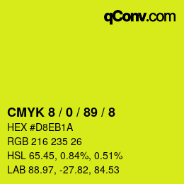 カラーコード: CMYK 8 / 0 / 89 / 8 | qconv.com