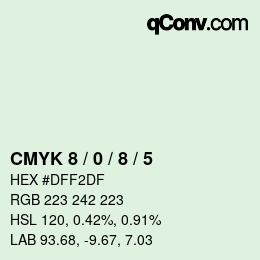 カラーコード: CMYK 8 / 0 / 8 / 5 | qconv.com