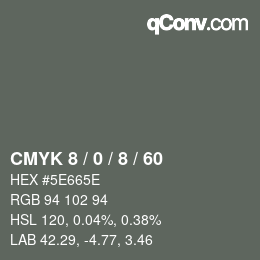 カラーコード: CMYK 8 / 0 / 8 / 60 | qconv.com