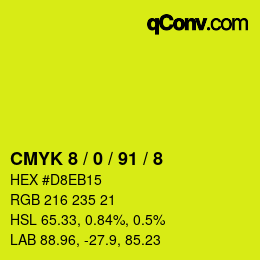 カラーコード: CMYK 8 / 0 / 91 / 8 | qconv.com