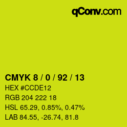 カラーコード: CMYK 8 / 0 / 92 / 13 | qconv.com
