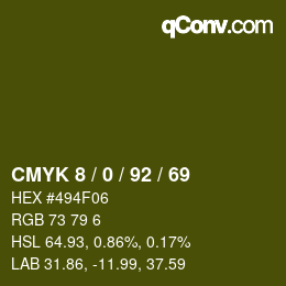 カラーコード: CMYK 8 / 0 / 92 / 69 | qconv.com