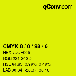 カラーコード: CMYK 8 / 0 / 98 / 6 | qconv.com