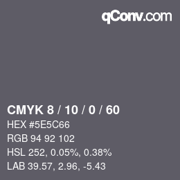 カラーコード: CMYK 8 / 10 / 0 / 60 | qconv.com