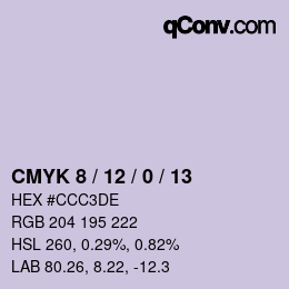 Code couleur: CMYK 8 / 12 / 0 / 13 | qconv.com
