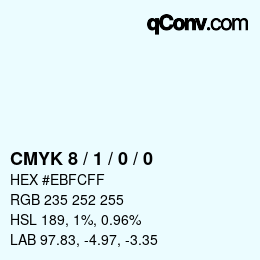 カラーコード: CMYK 8 / 1 / 0 / 0 | qconv.com