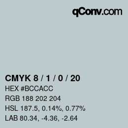 カラーコード: CMYK 8 / 1 / 0 / 20 | qconv.com