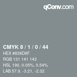 カラーコード: CMYK 8 / 1 / 0 / 44 | qconv.com