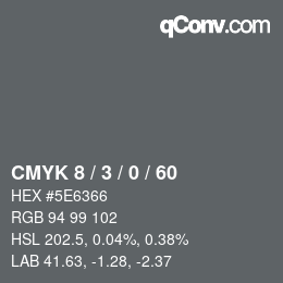 Color code: CMYK 8 / 3 / 0 / 60 | qconv.com