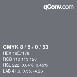 Color code: CMYK 8 / 6 / 0 / 53 | qconv.com