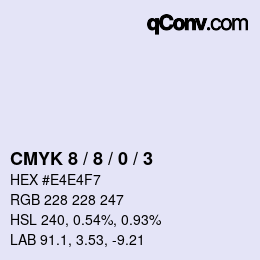 カラーコード: CMYK 8 / 8 / 0 / 3 | qconv.com