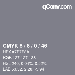 カラーコード: CMYK 8 / 8 / 0 / 46 | qconv.com