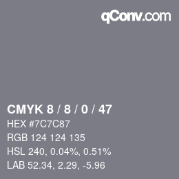 カラーコード: CMYK 8 / 8 / 0 / 47 | qconv.com