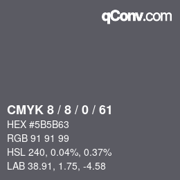 颜色代码: CMYK 8 / 8 / 0 / 61 | qconv.com