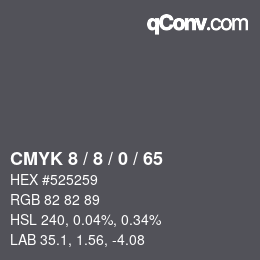 カラーコード: CMYK 8 / 8 / 0 / 65 | qconv.com