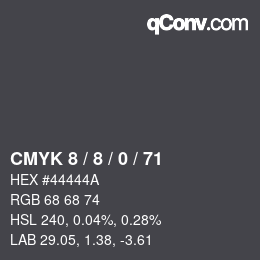 Color code: CMYK 8 / 8 / 0 / 71 | qconv.com