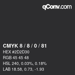 カラーコード: CMYK 8 / 8 / 0 / 81 | qconv.com