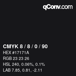 颜色代码: CMYK 8 / 8 / 0 / 90 | qconv.com