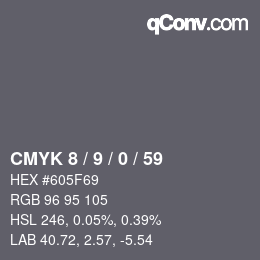 颜色代码: CMYK 8 / 9 / 0 / 59 | qconv.com