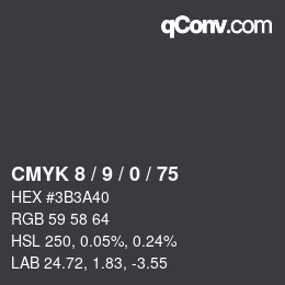 Color code: CMYK 8 / 9 / 0 / 75 | qconv.com