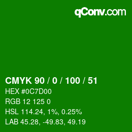 Color code: CMYK 90 / 0 / 100 / 51 | qconv.com