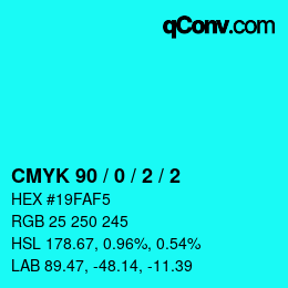 Color code: CMYK 90 / 0 / 2 / 2 | qconv.com