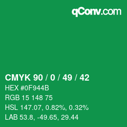 Color code: CMYK 90 / 0 / 49 / 42 | qconv.com