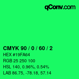 颜色代码: CMYK 90 / 0 / 60 / 2 | qconv.com