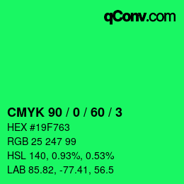 颜色代码: CMYK 90 / 0 / 60 / 3 | qconv.com