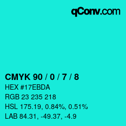 カラーコード: CMYK 90 / 0 / 7 / 8 | qconv.com