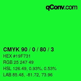 カラーコード: CMYK 90 / 0 / 80 / 3 | qconv.com