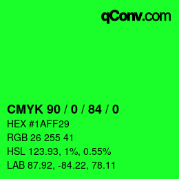 颜色代码: CMYK 90 / 0 / 84 / 0 | qconv.com